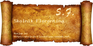 Skolnik Florentina névjegykártya